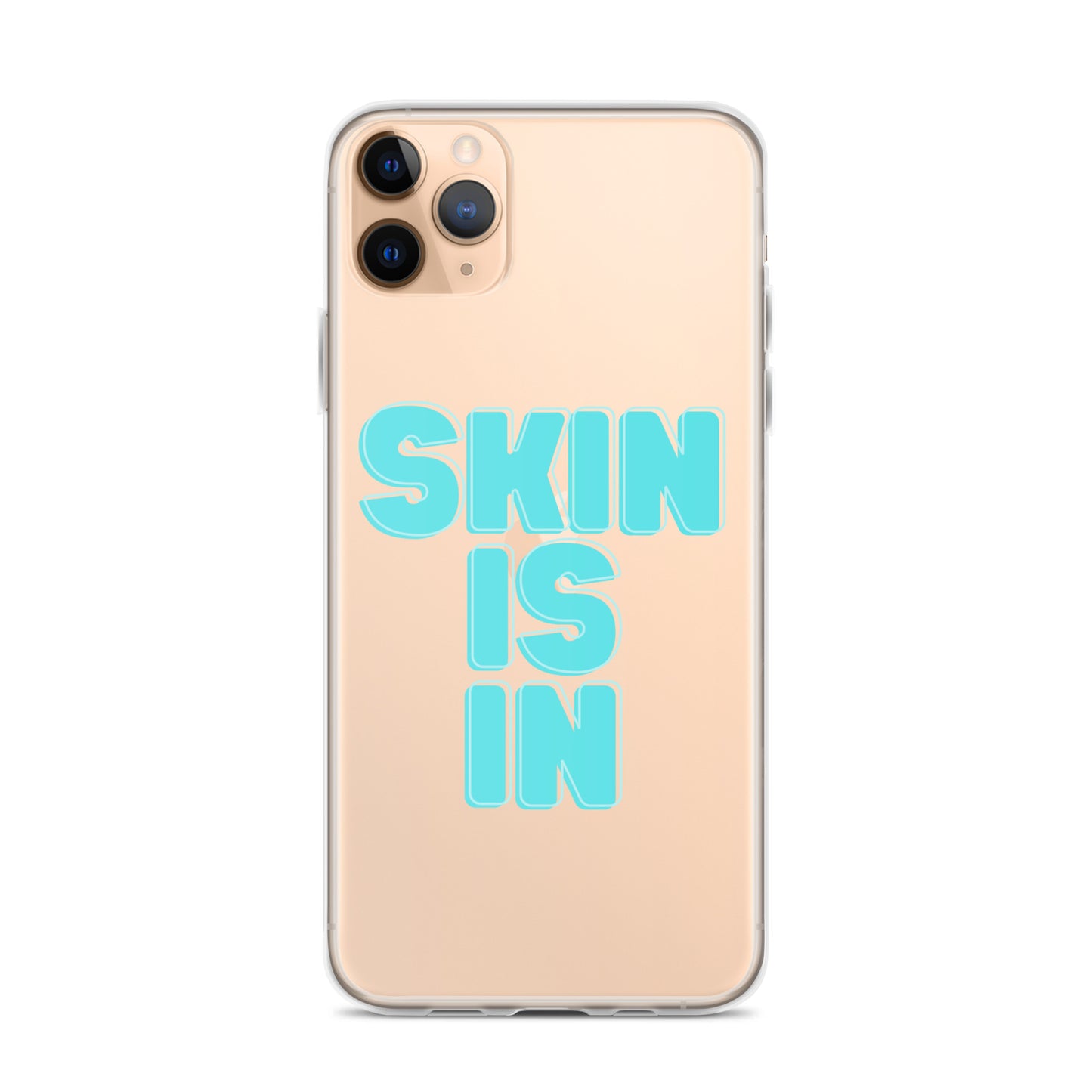 "Skin is In" Clear Case for iPhone®