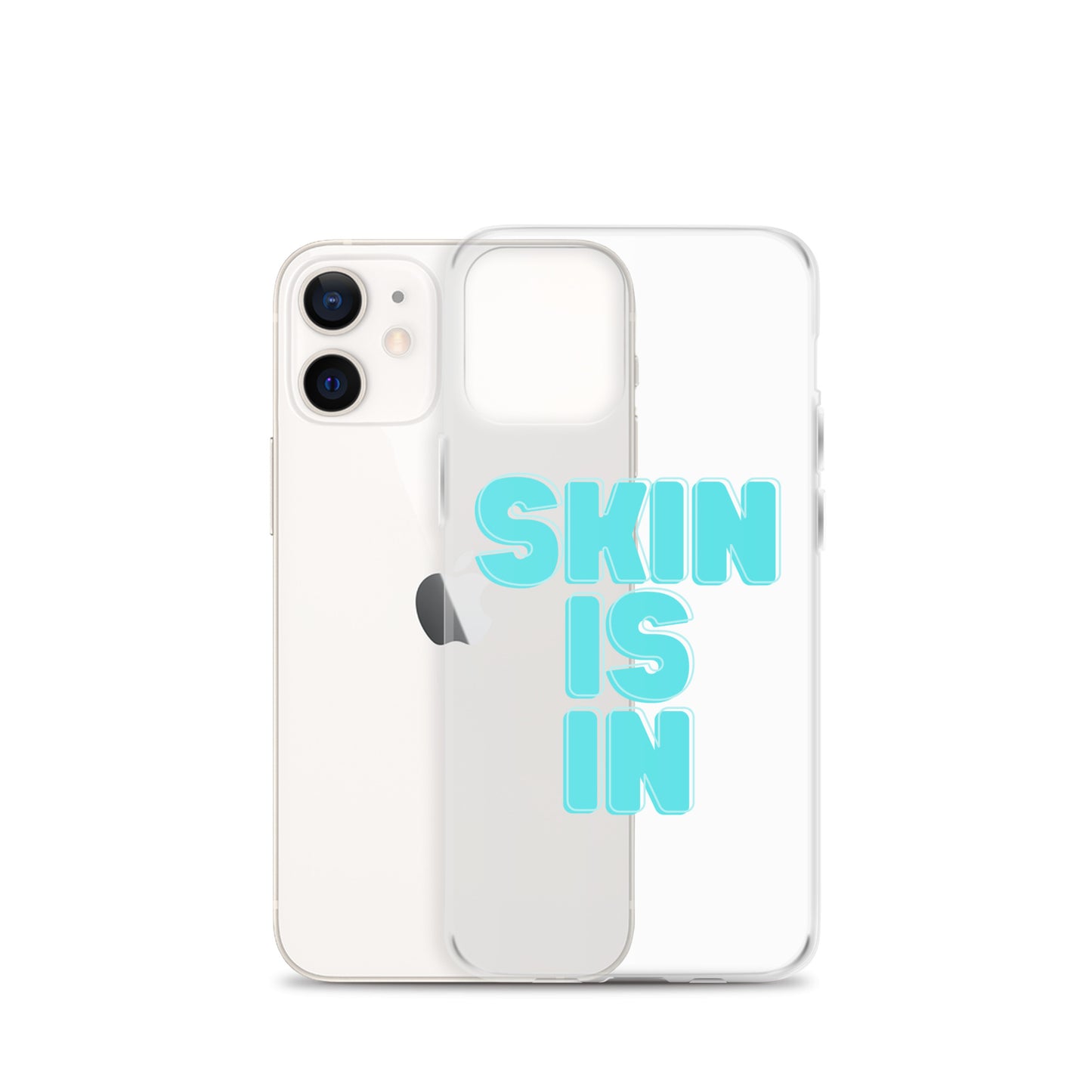 "Skin is In" Clear Case for iPhone®