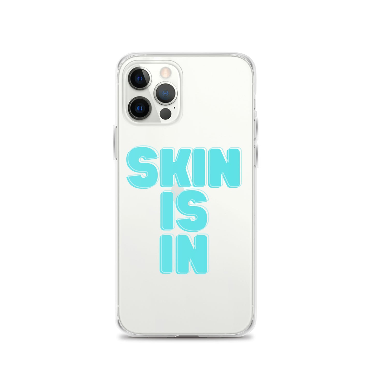 "Skin is In" Clear Case for iPhone®