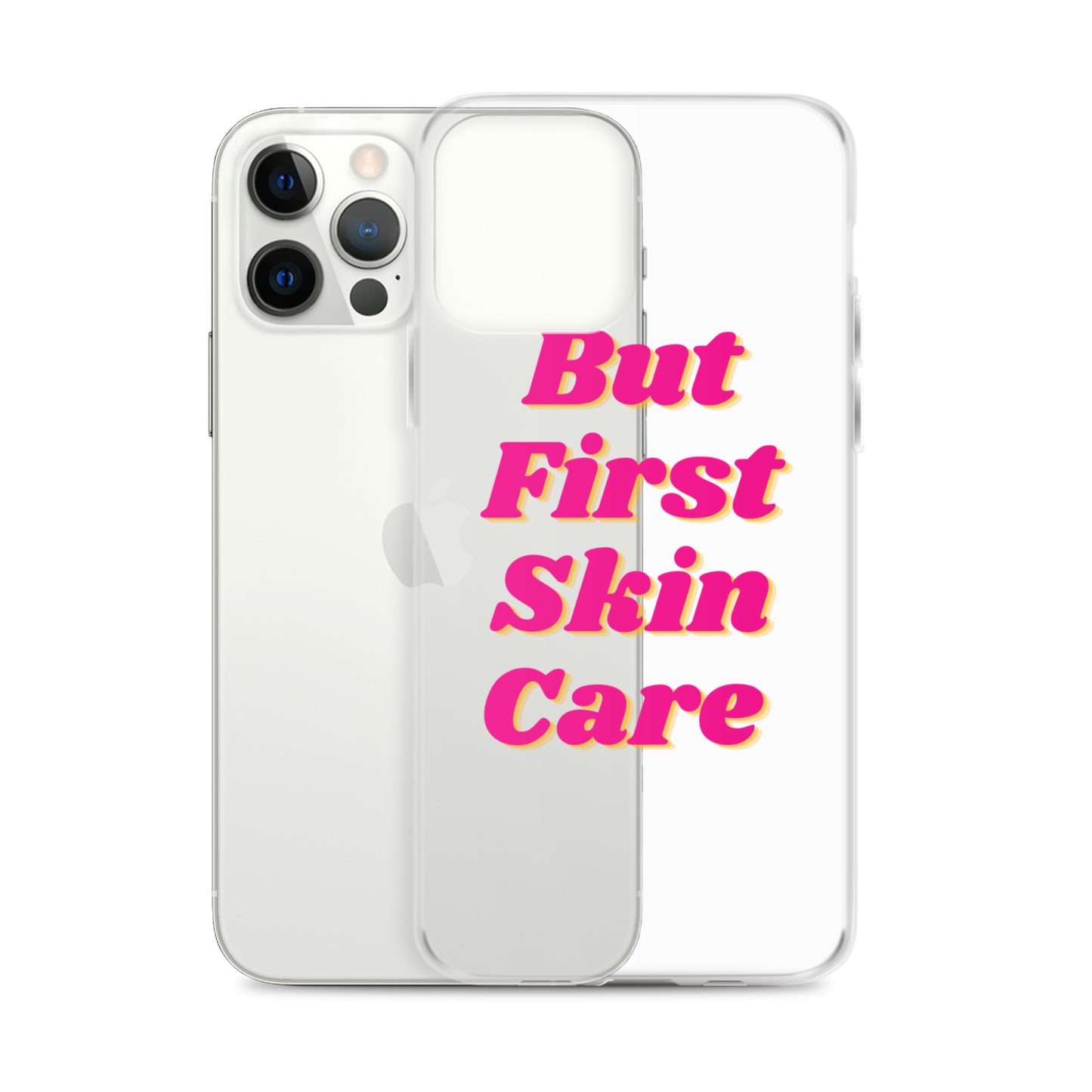 "But First Skin Care" Clear Case for iPhone®