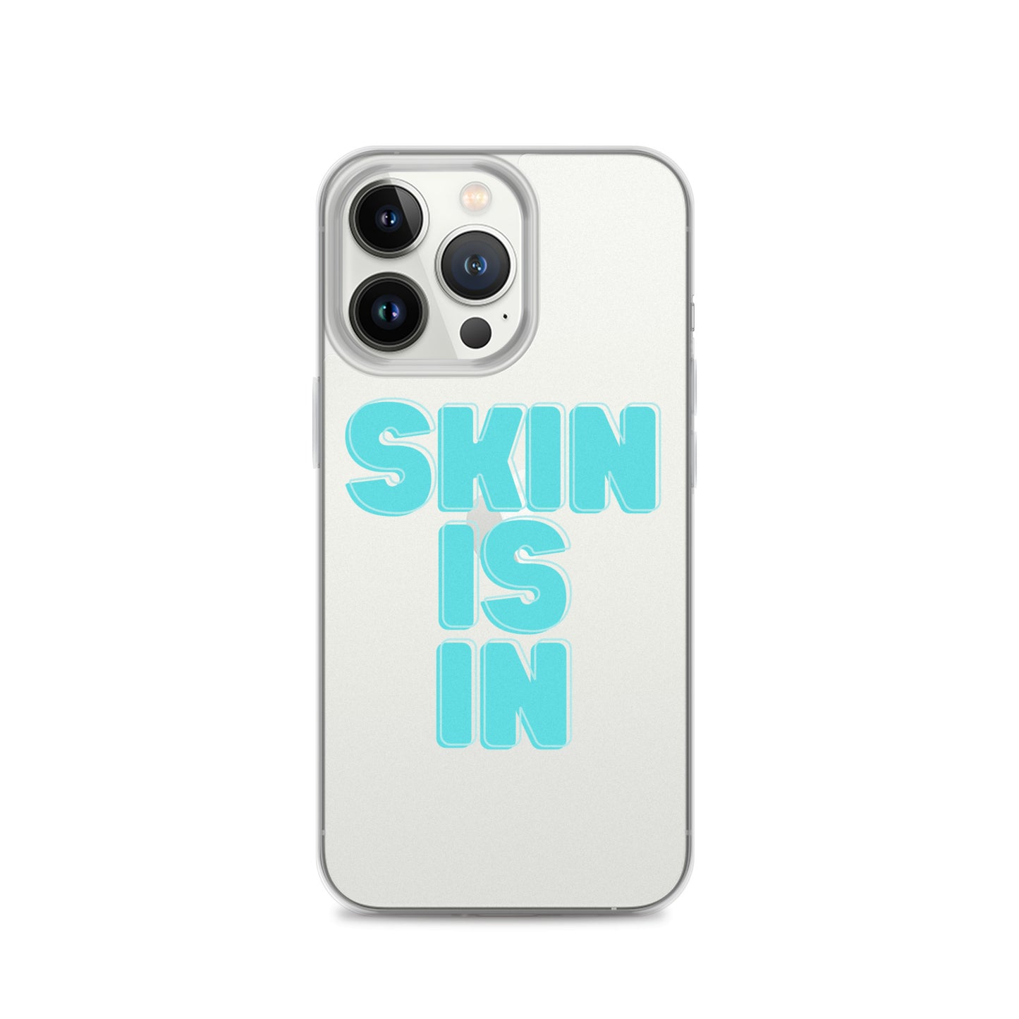 "Skin is In" Clear Case for iPhone®