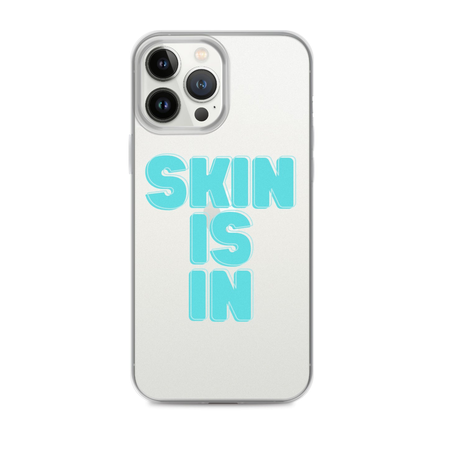 "Skin is In" Clear Case for iPhone®