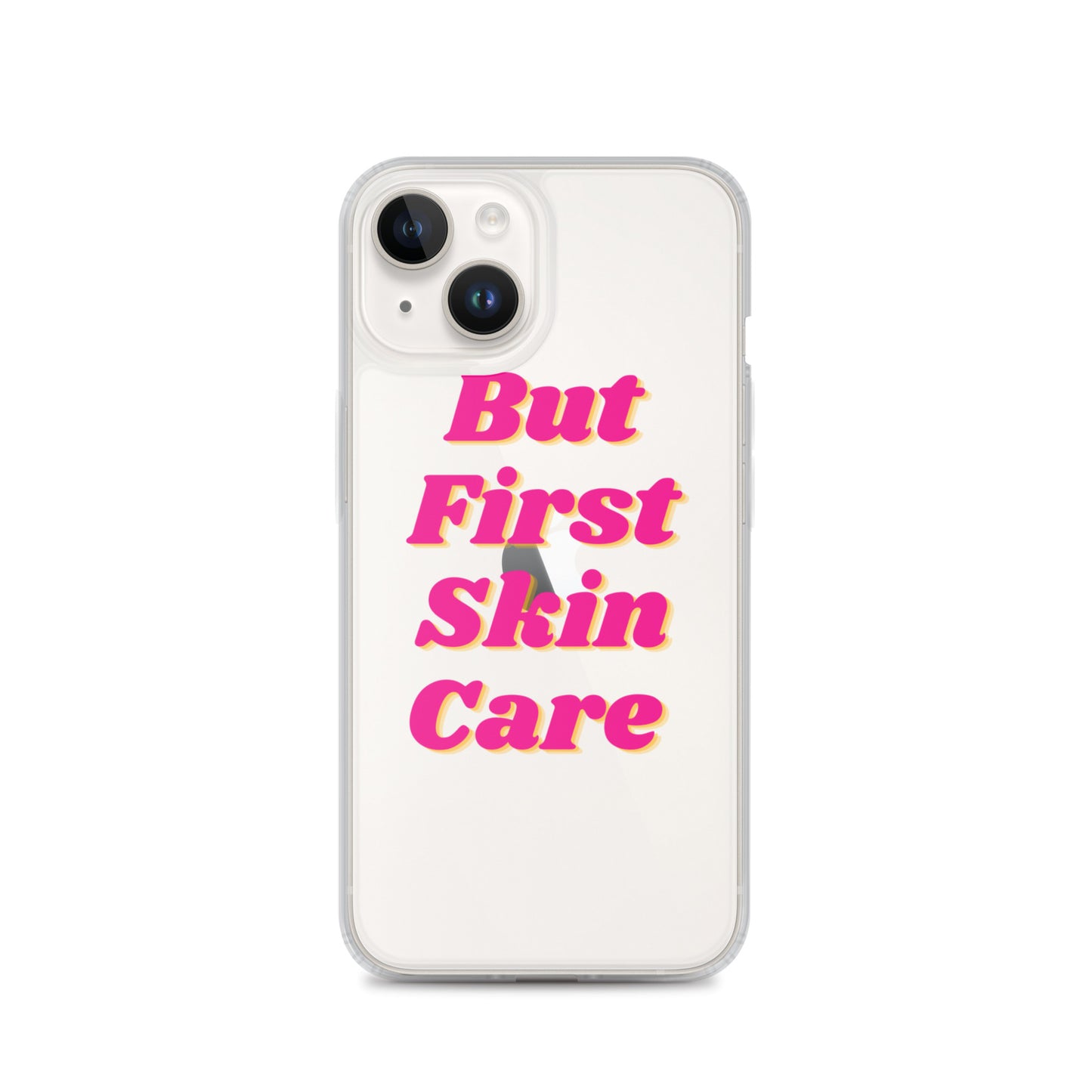 "But First Skin Care" Clear Case for iPhone®