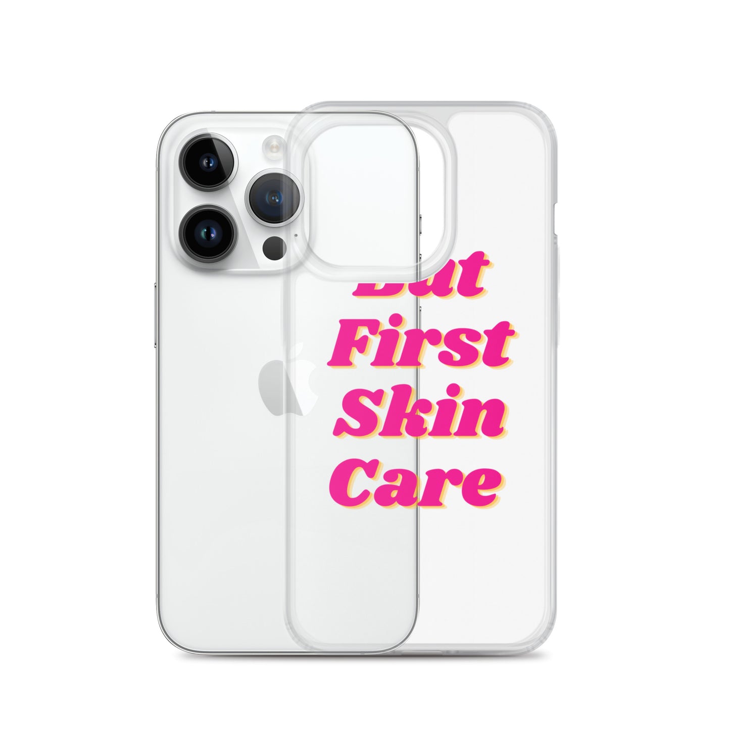 "But First Skin Care" Clear Case for iPhone®