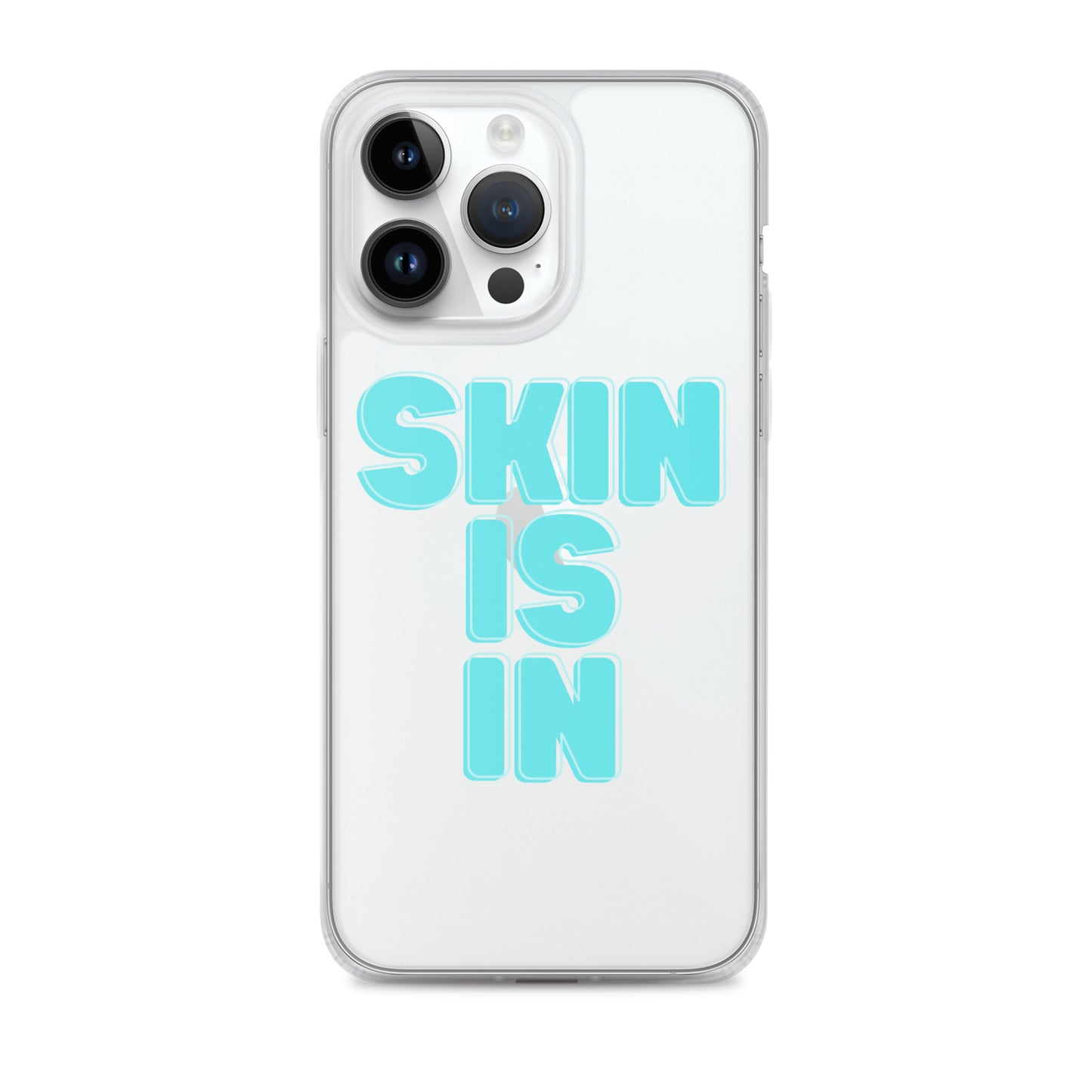 "Skin is In" Clear Case for iPhone®