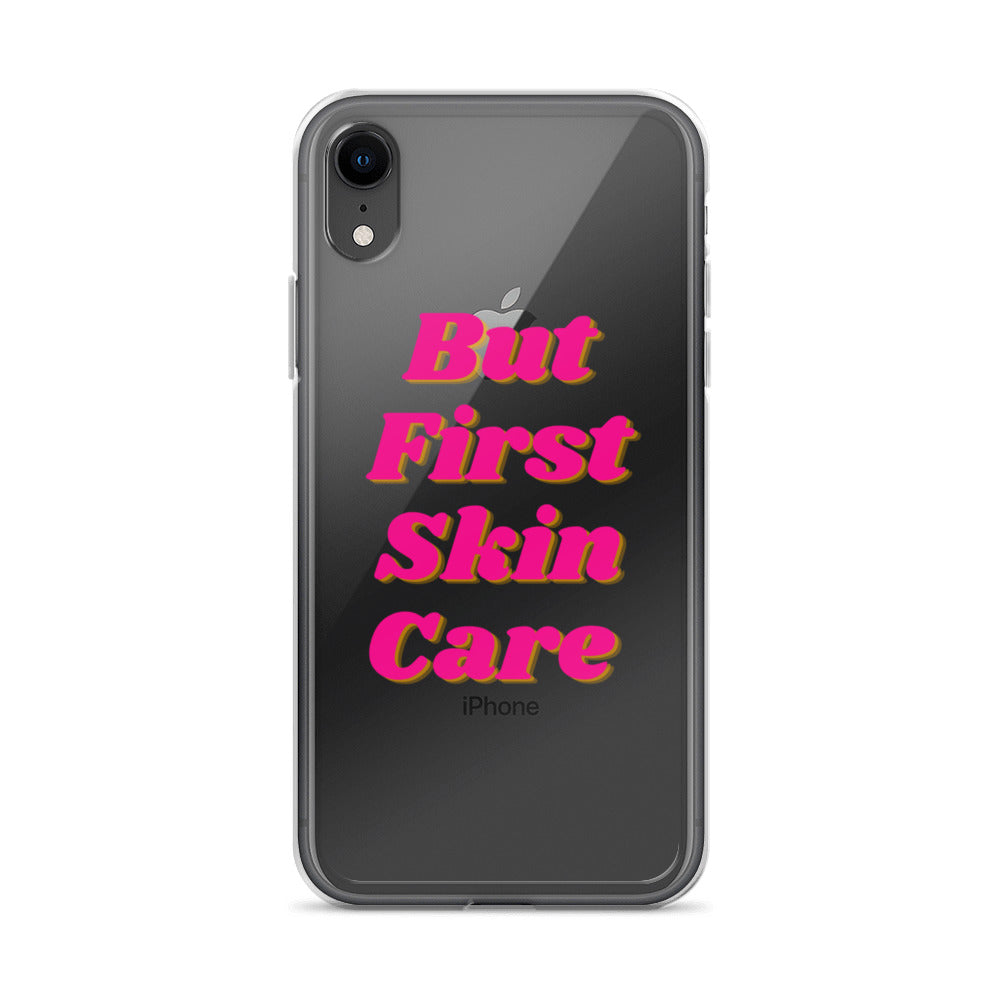 "But First Skin Care" Clear Case for iPhone®