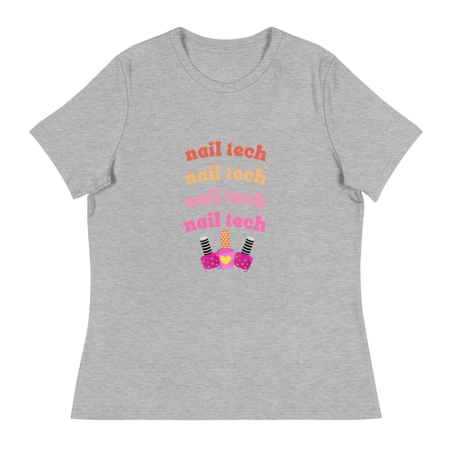 "Nail Tech" Women's Relaxed Tee