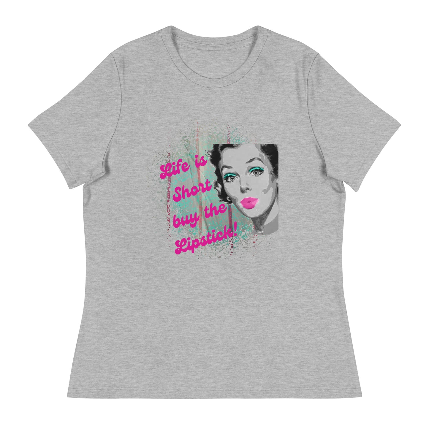 "Life is Short Buy The Lipstick" Tee