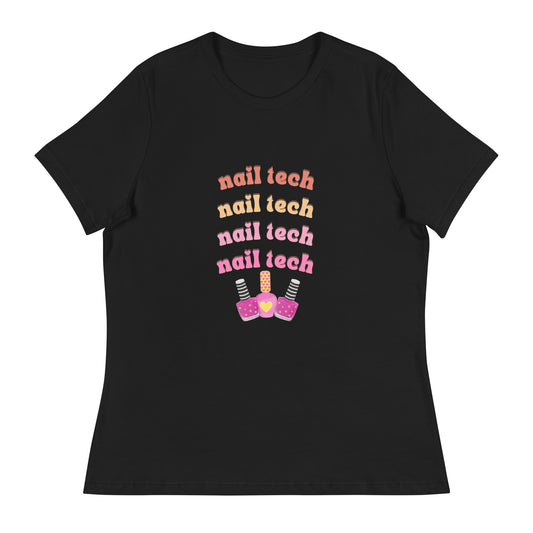 "Nail Tech" Women's Relaxed Tee