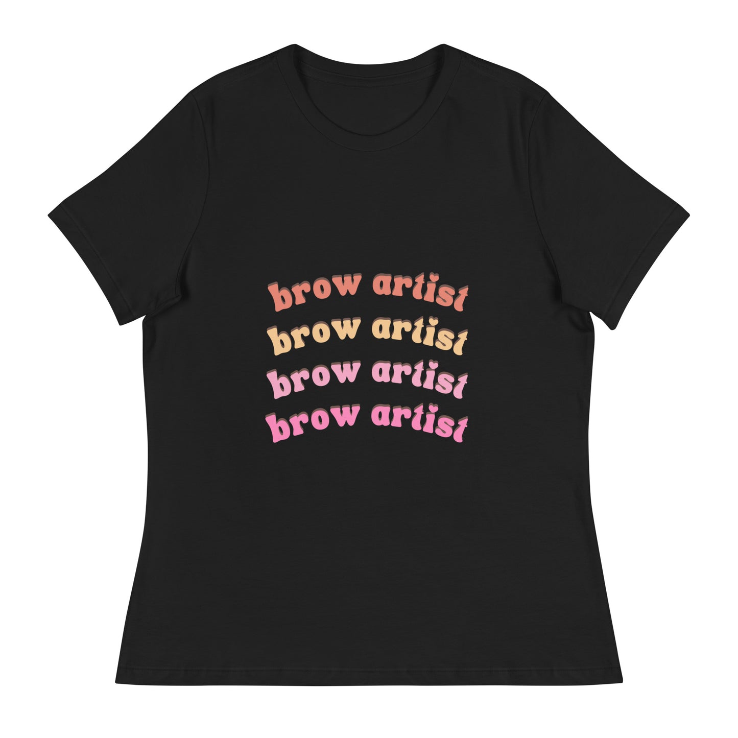 "Brow Artist" Women's Relaxed Tee