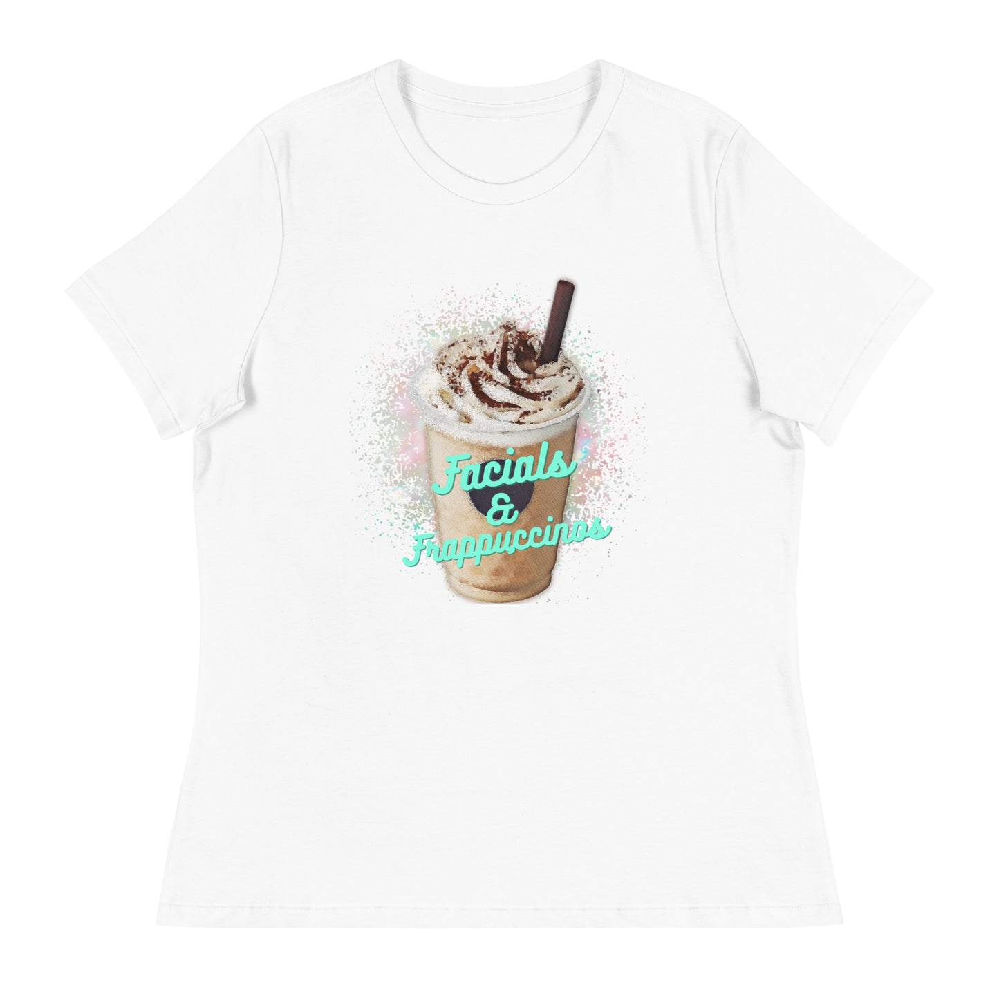 "Facials & Frappuccinos" Women's Relaxed Tee