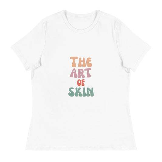 "The Art of Skin" Women's Relaxed Tee