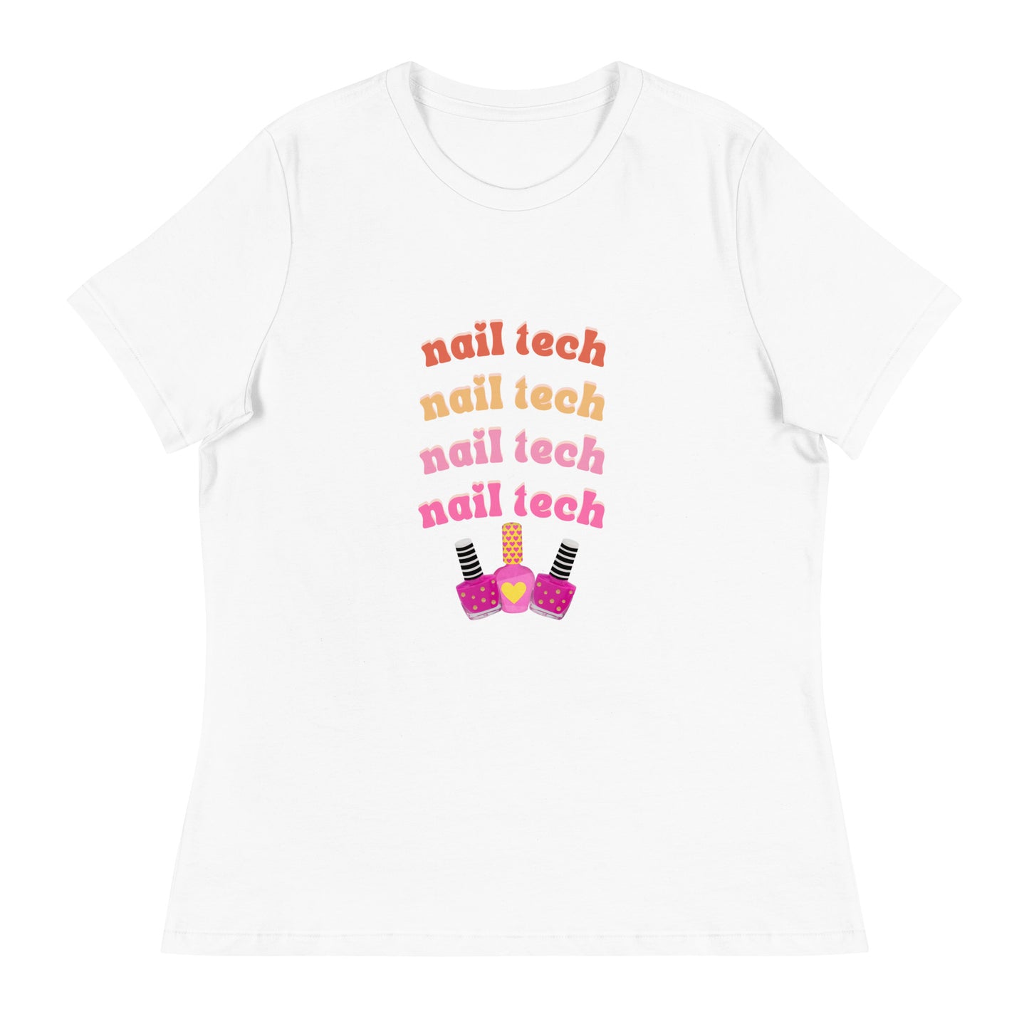 "Nail Tech" Women's Relaxed Tee