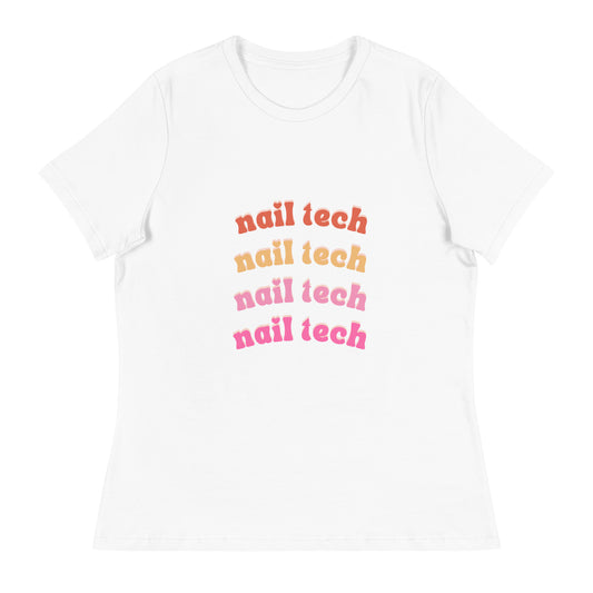 "Nail Tech" Women's Relaxed T-Shirt